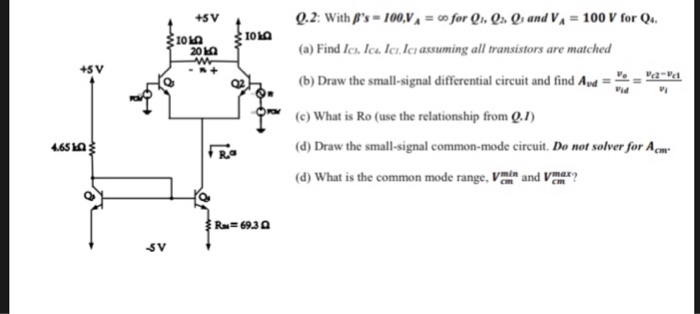 Find Ic1 Ic2 Ic3 Ic4 Also Find The Small Signa Chegg Com