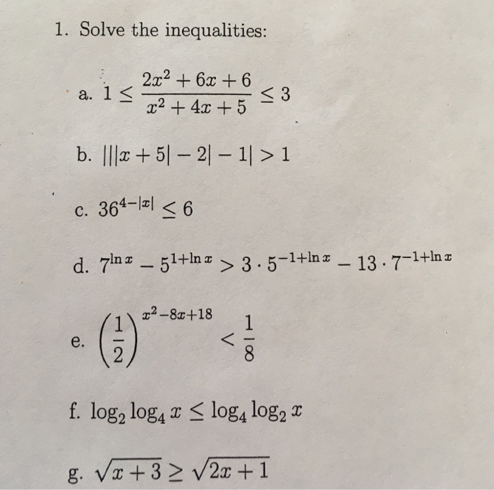 1 Solve The Inequalities 22 6x6 C 364 Lai 6 Chegg 