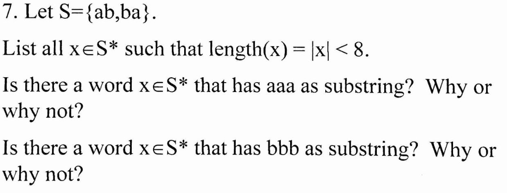 Solved 7 Let S Ab Ba List All Xe Such That Length X Solved 7 Let S Ab Ba List All Xe Such That Length X