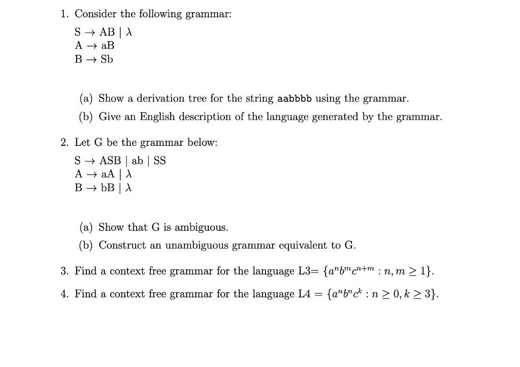 Solved 1 Consider The Following Grammar A Ab B Sb A Chegg Com