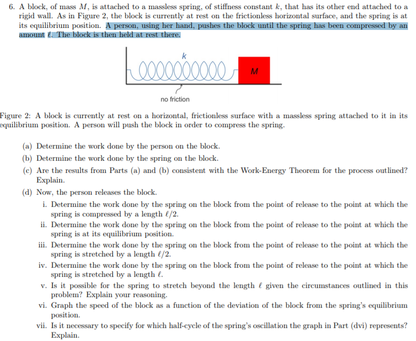 6 A Block Of Mass M Is Attached To A Massless Chegg 