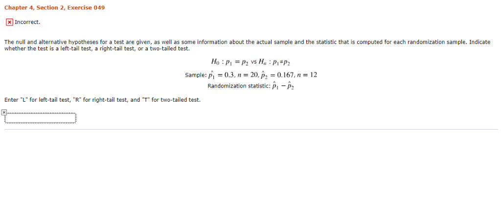 Solved Chapter 4 Section 2 Exercise 046 X Incorrect The Chegg Com