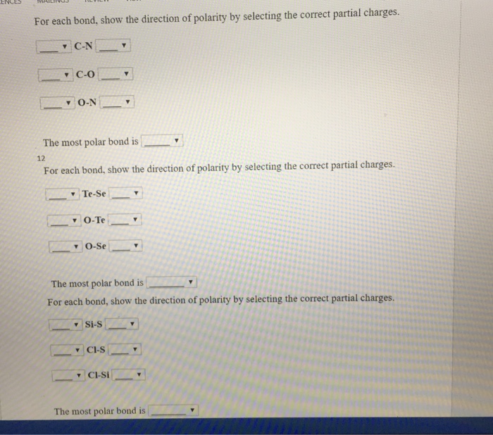 Solved For Each Bond Show The Direction Of Polarity By S Chegg Com