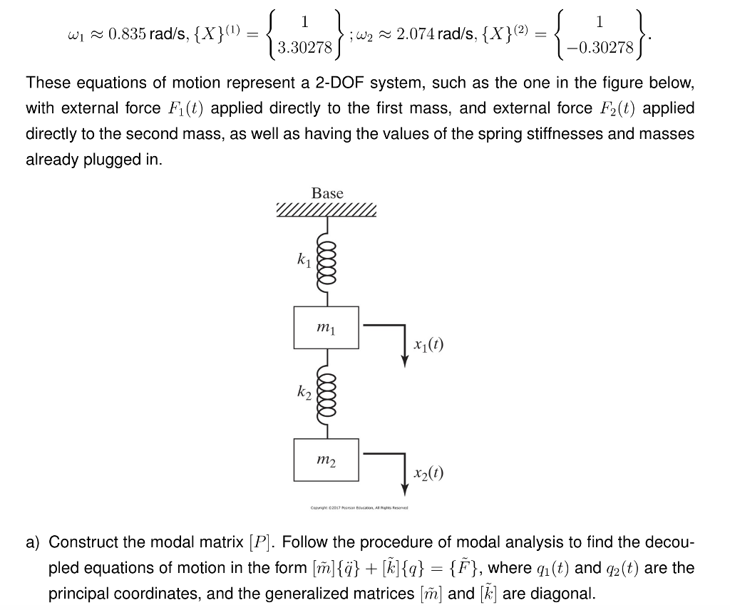 Solved For The Equations Of Motion Given By M 1 F Chegg Com