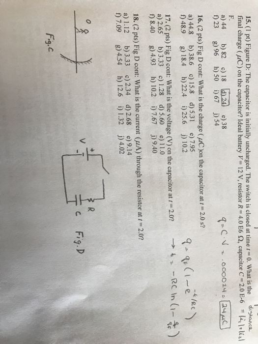 Solved 15 1 Pt Figure D The Capacitor Is Initially Un Chegg Com