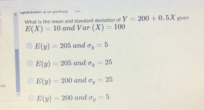 Solved What Is The Mean And Standard Deviation Of Y 200 Chegg Com