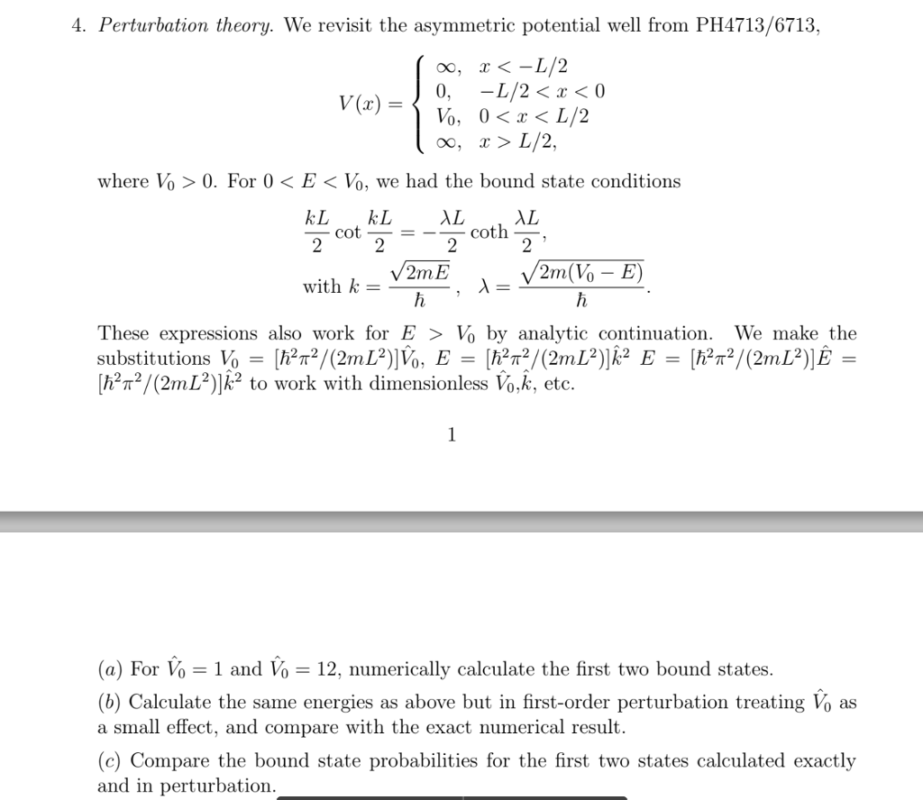 4 Perturbation Theory We Revisit The Asymmetric Chegg Com