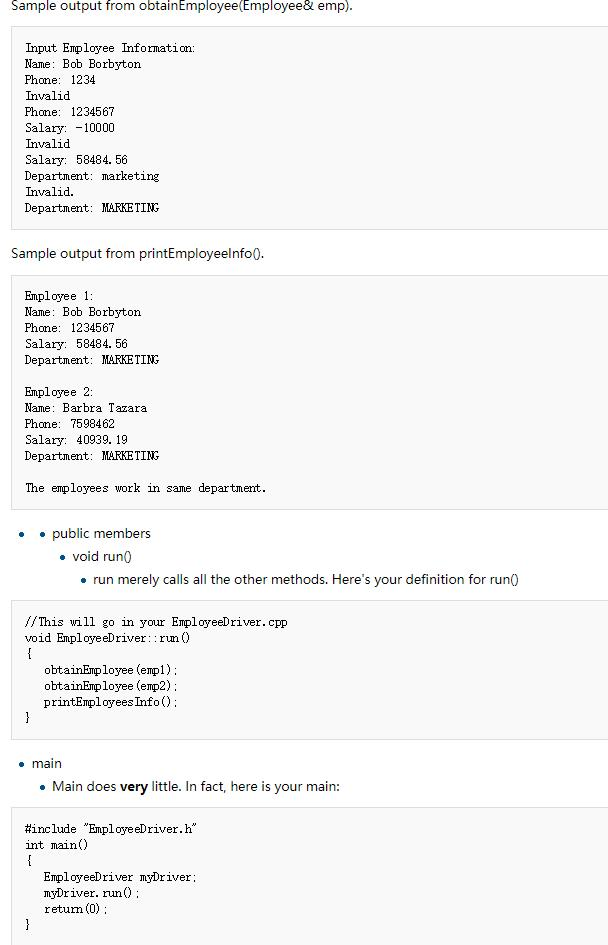 Sample output from obtainEmployee(Employee&emp) Input Employee Information: Name: Bob Borbyton Phone: 1234 Invalid Phone 1234