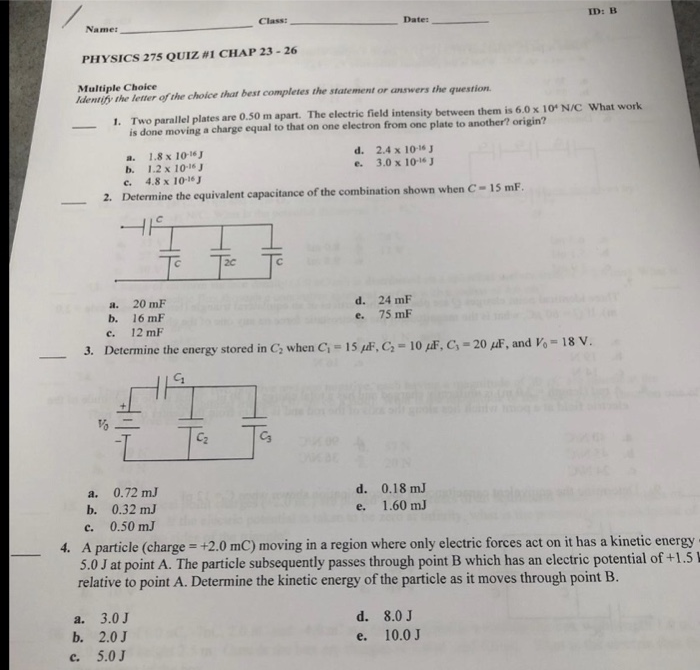 Solved Class Date Id B Namet Physics 275 Quiz 1 Chap 2 Chegg Com