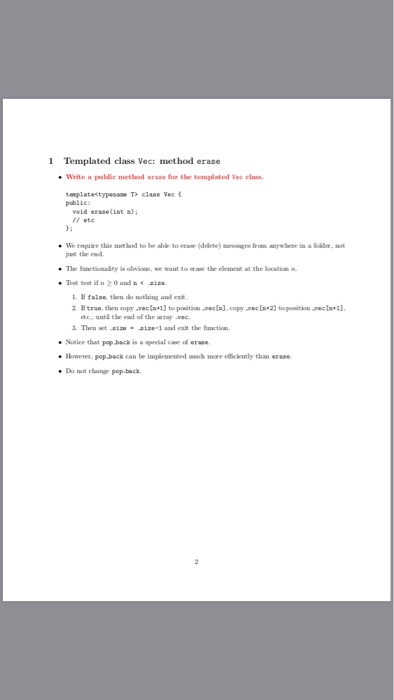 1 Templated class Vec: method erase ·write a public method erase fr the templated vec c-. cmplatectypesane T> class Vec publie void erase(int a: etc we repaire this titled tobealik toetue (ddrtr) ๒iages frm mywate ia a kile..ut jut the ed 1. ช,alae, thn nothing and era. tc, unti the end of the aray aec Notice that pap back is a sgecial cawe ol erase lowewr. pop back can be implewd mare efficitly than erase