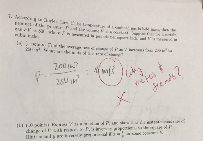 Solved 7. According to Boyle&rsquo;s Law, if the temperature of a 