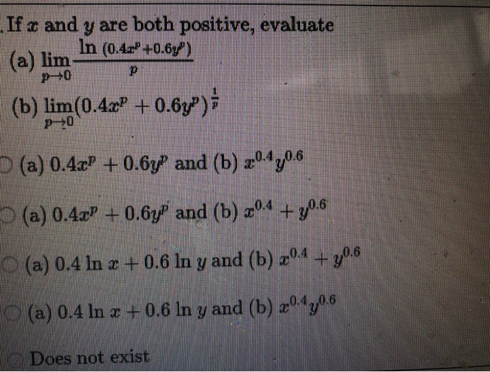 Solved If Z And Y Are Both Positive Evaluate Al Lim In Chegg Com