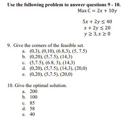 Solved Use The Following Problem To Answer Questions 9 10 Chegg Com