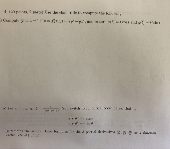 Solved 4 Points 2 Parts Use The Chain Rule To Comp Chegg Com