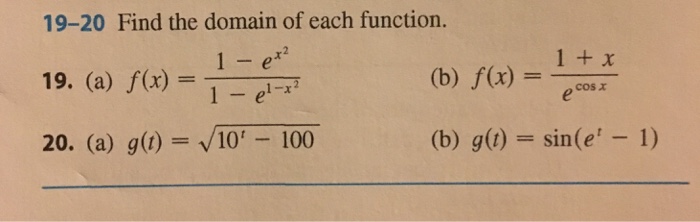 Solved Find The Domain Of Each Function A F X 1 E Chegg Com