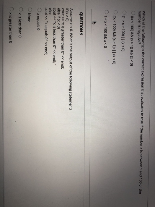 Which of the following is the correct expression that evaluates to true if the number x is between 1 and 100 or the number is