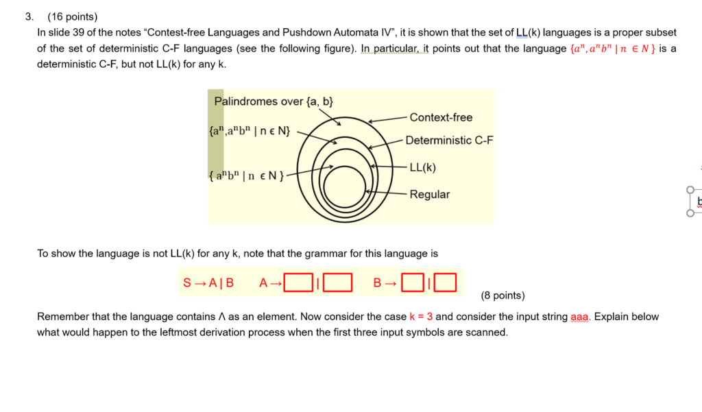 3. (16 points) In slide 39 of the notes Contest-free Languages and Pushdown Automata IV, it is shown that the set of LL(k)