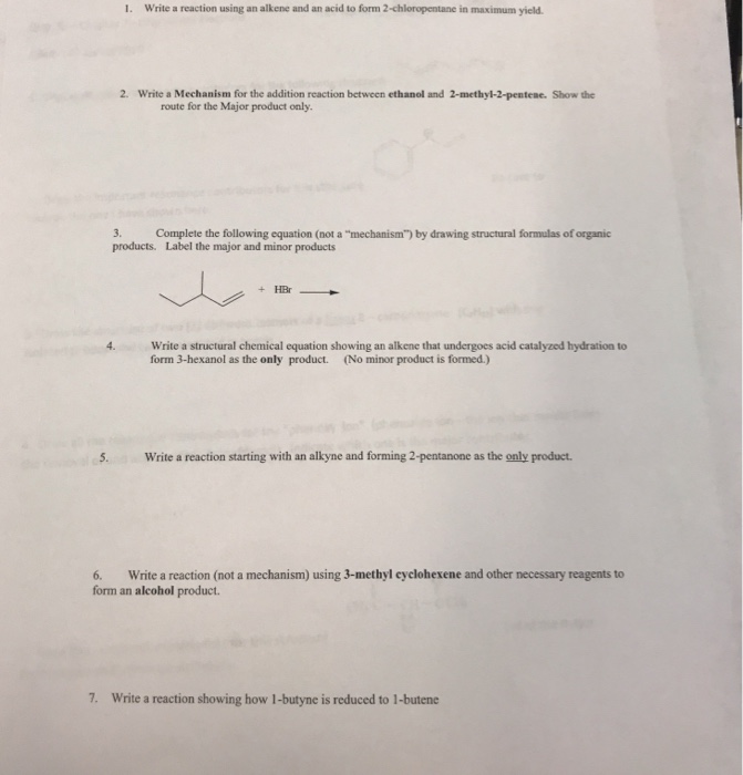 Solved 1 Write A Reaction Using An Alkene And An Acid To Chegg Com Solved 1 Write A Reaction Using An Alkene And An Acid To Chegg Com
