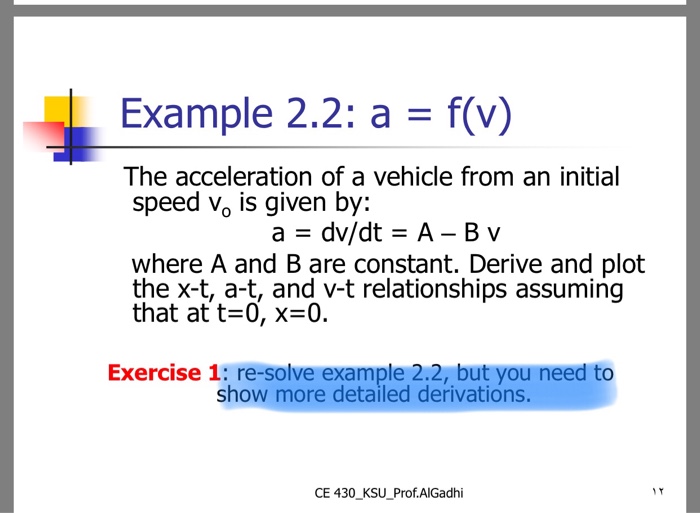 Solved Example 2 2 A F V The Acceleration Of A Vehicl Chegg Com