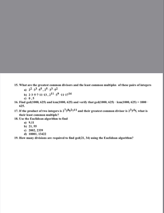 15. What are the greatest common divisors and the least common multiples of these pairs of integers b) 23-5711-13,211 39-11-1