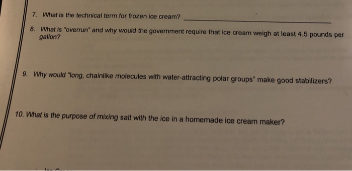 Solved 7 What Is The Technical Term For Frozen Ice Cream Chegg Com