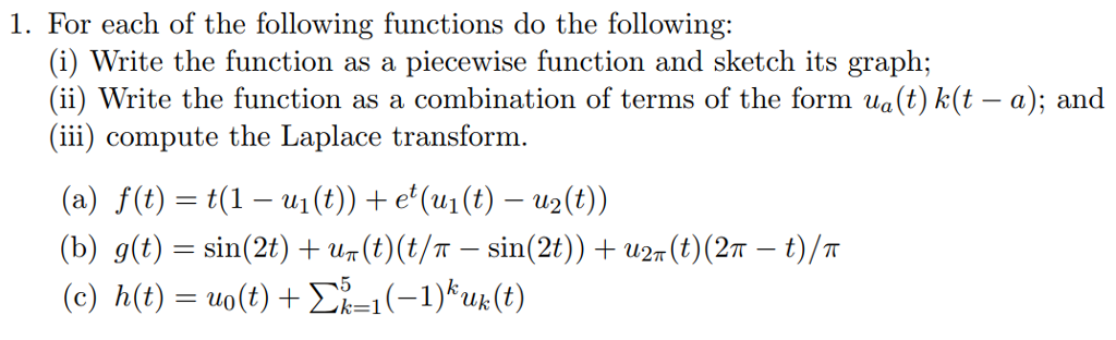 Solved 1 For Each Of The Following Functions Do The Foll