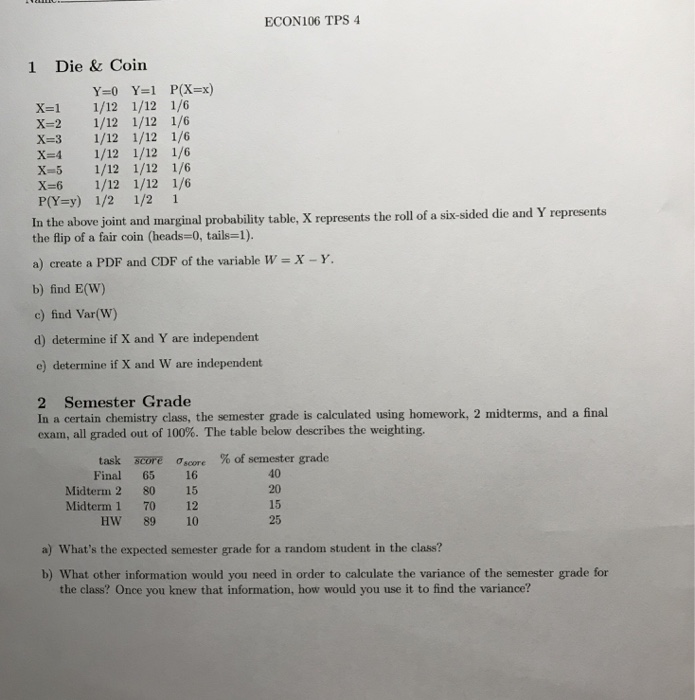 ... 1/12 4 TPS P(X\u003dx) Die Y\u003d0 Coin ECON106 \u0026 Solved: 1 Y\u003d1 X-1