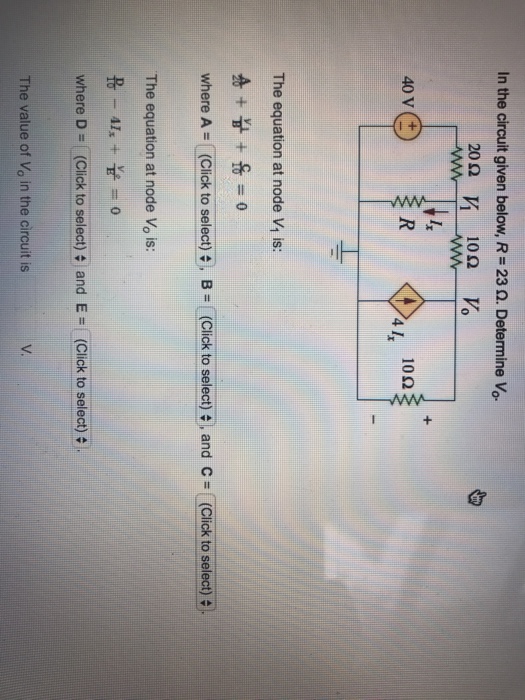 Solved In The Circuit Given Below R 23 W Determine Vo Chegg Com