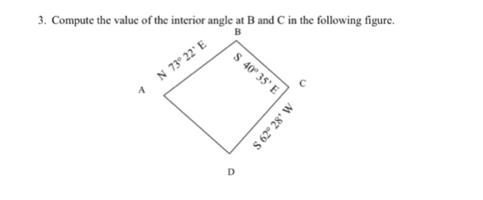 Solved Compute The Value Of The Interior Angle At B And C