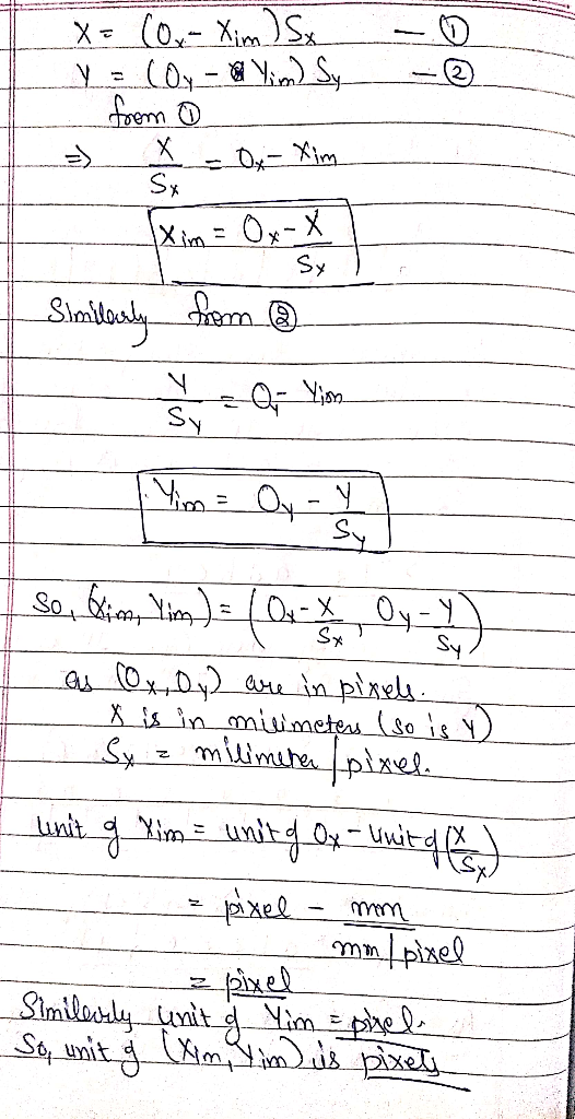 Solved 13 1 2 Mark Consider Point X Y Millimetres Point Xim Yim Pixels Point Image Center Ox Oy P Q