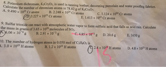 Solved 8 Potassium Dichromate K Cr O Is Used In Tanni Chegg Com