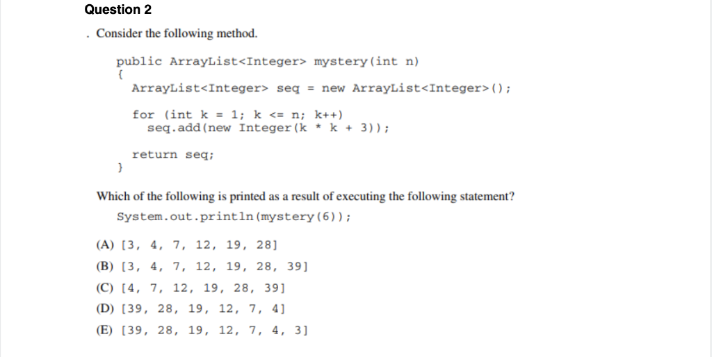 Solved Question 1 Consider Following Method Public Static Int Mystery Int 1 Arr Int X 0 Int K 0 K Q