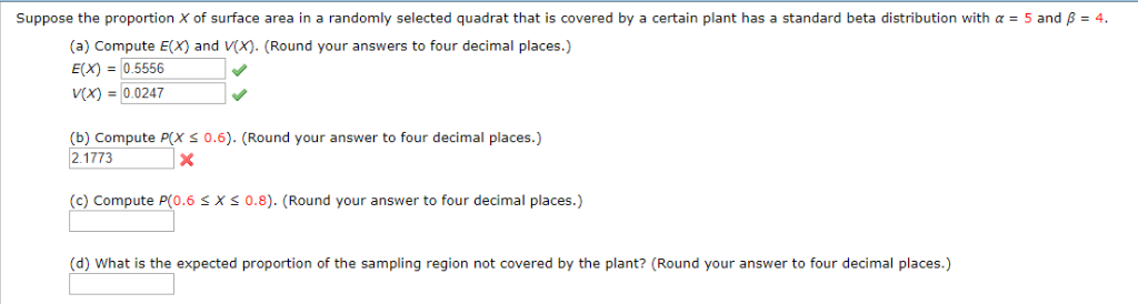 Suppose The Proportion X Of Surface Area In A Chegg Com