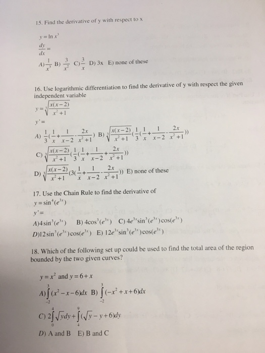 15 Find The Derivative Of Y With Respect To X Y In X Chegg Com