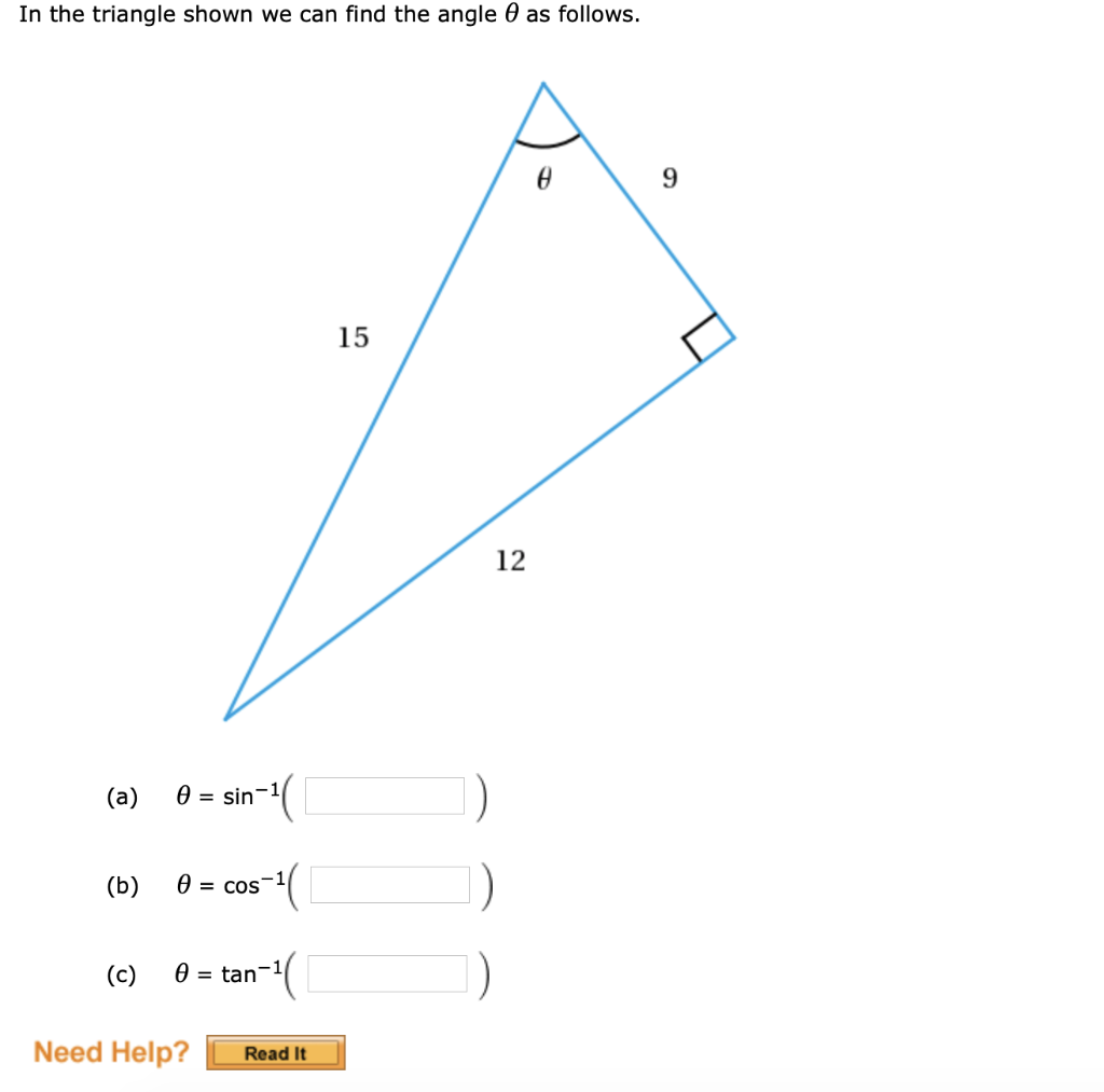 In The Triangle Shown We Can Find The Angle 8 As Chegg Com