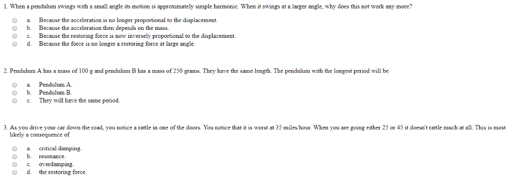 Solved I When A Pendulum Swings With A Small Angle Its M Chegg Com