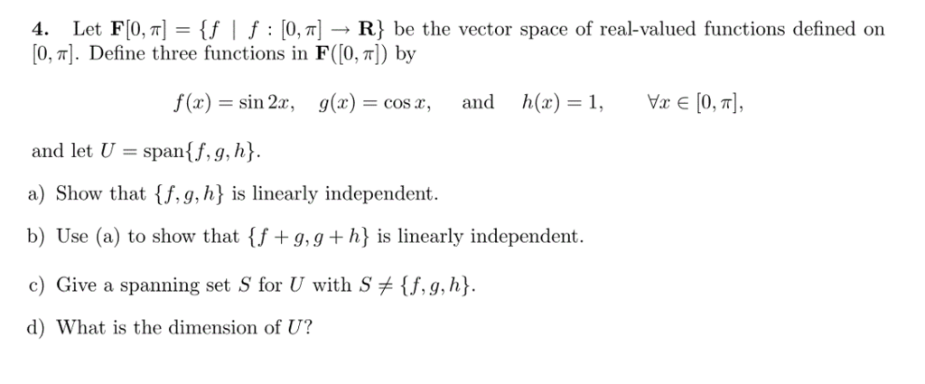 Solved 4 Let Flo F F 0 R Be The Vector Spa Chegg Com