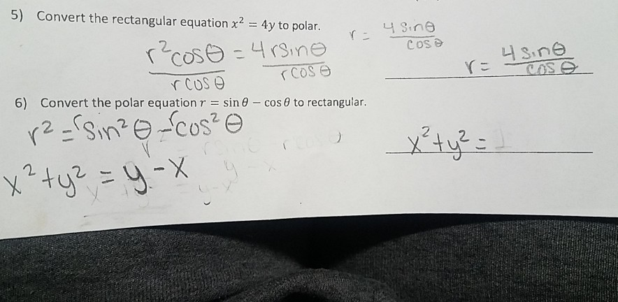 5 Convert The Rectangular Equation X2 4y To Polar Chegg Com