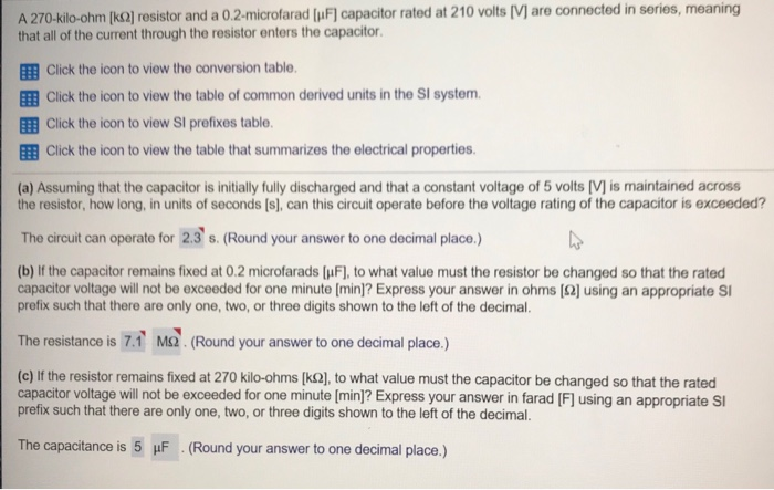 Solved A 270 Kilo Ohm Ika Resistor And A 0 2 Microfarad
