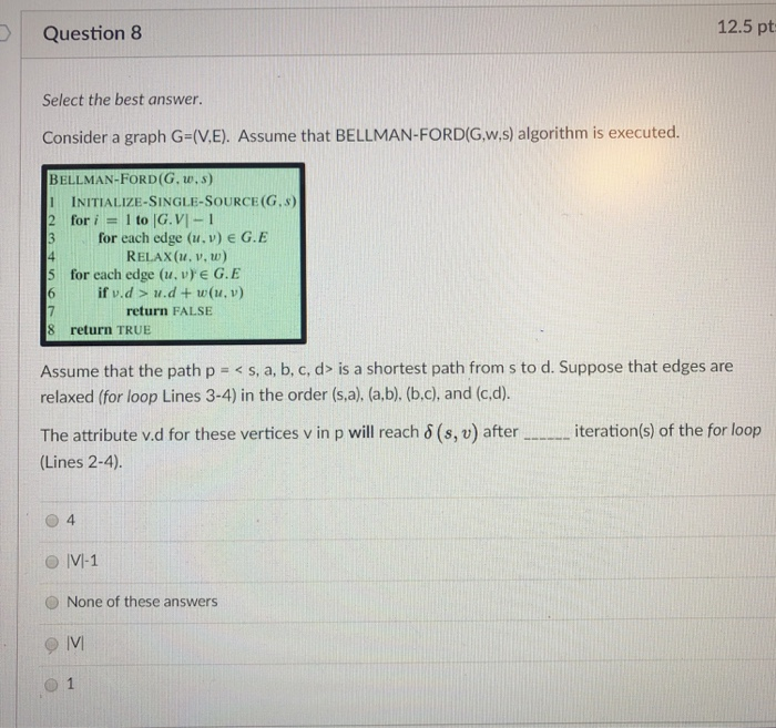 Solved Question 8 12 5 Pt Select The Best Answer Conside Chegg Com