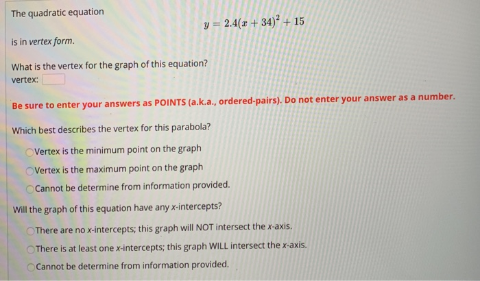 Solved The Quadratic Equation Is In Vertex Form What Is