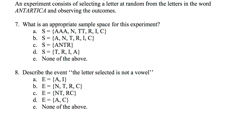 Solved An Experiment Consists Of Selecting A Letter At Ra Chegg Com