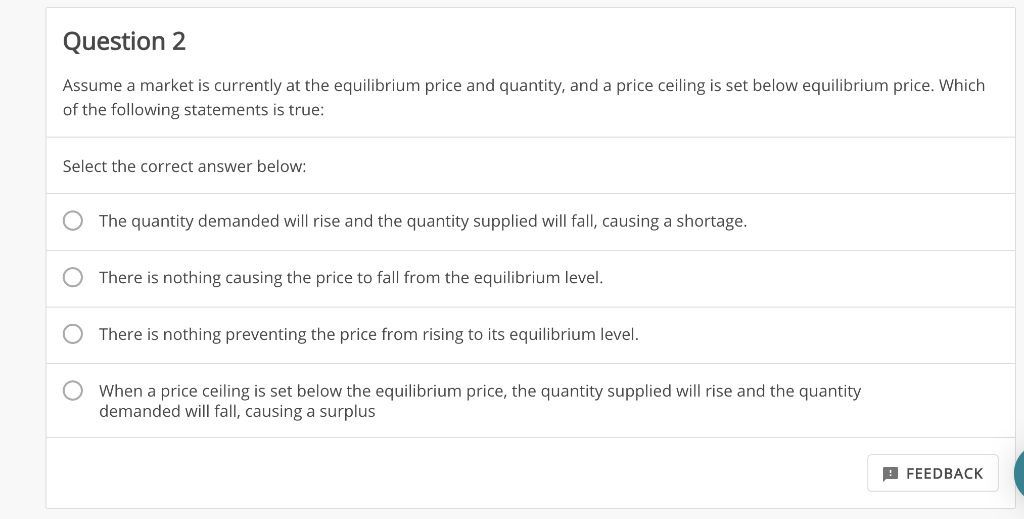 Solved Question2 Assume A Market Is Currently At The Equi