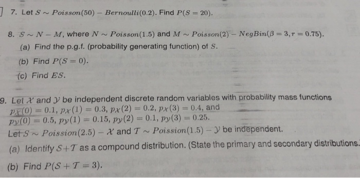 Solved 7 Let S Poisson 50 Bernoulli 0 2 Find P S Chegg Com