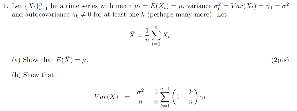 Solved 2 Var At 1 Let Xt Nl Be A Time Series With Mean Chegg Com