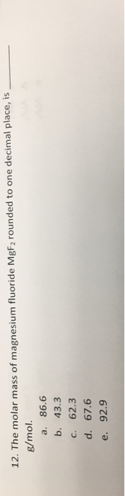 Solved 11 The Molar Mass Of Lead Nitrate Pb No3 2 Is G M