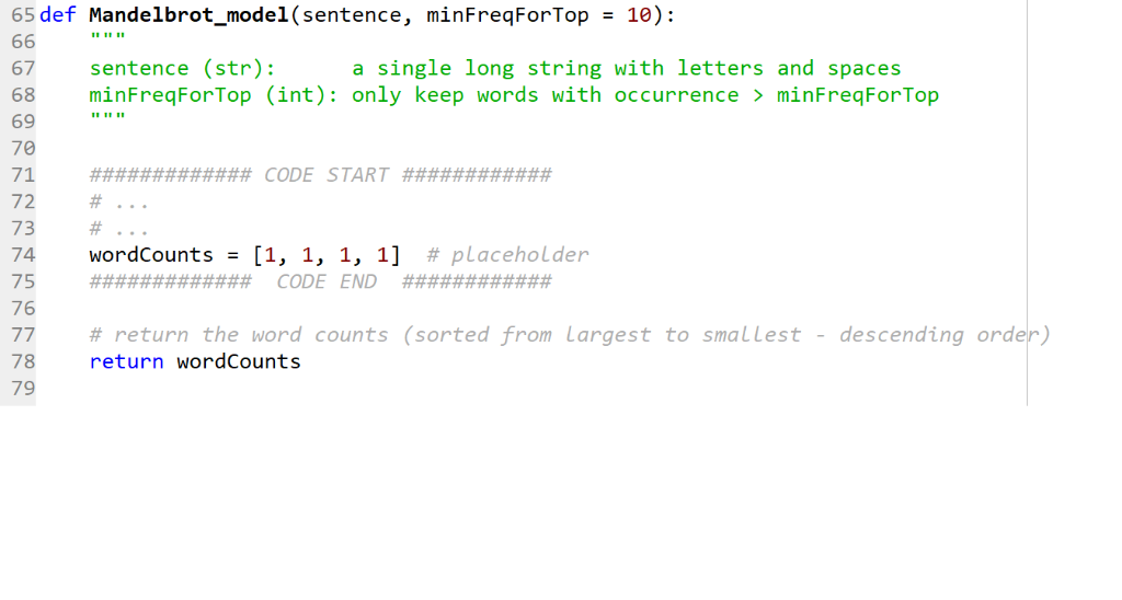 65 def Mandelbrot_model (sentence, minFreqForTop 10): 67 sentence (str) 68 minFreqForTop (int): only keep words with occurren