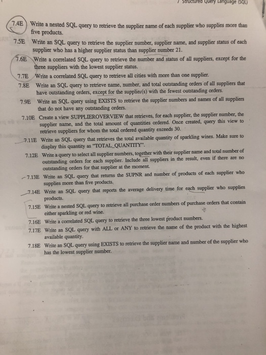 rite a nested SQL query to retrieve the supplier name of each supplier who supplies more than five products. 7.5E Write an SQ