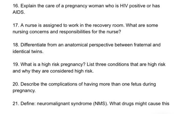 Solved 16 Explain The Care Of A Pregnancy Woman Who Is H