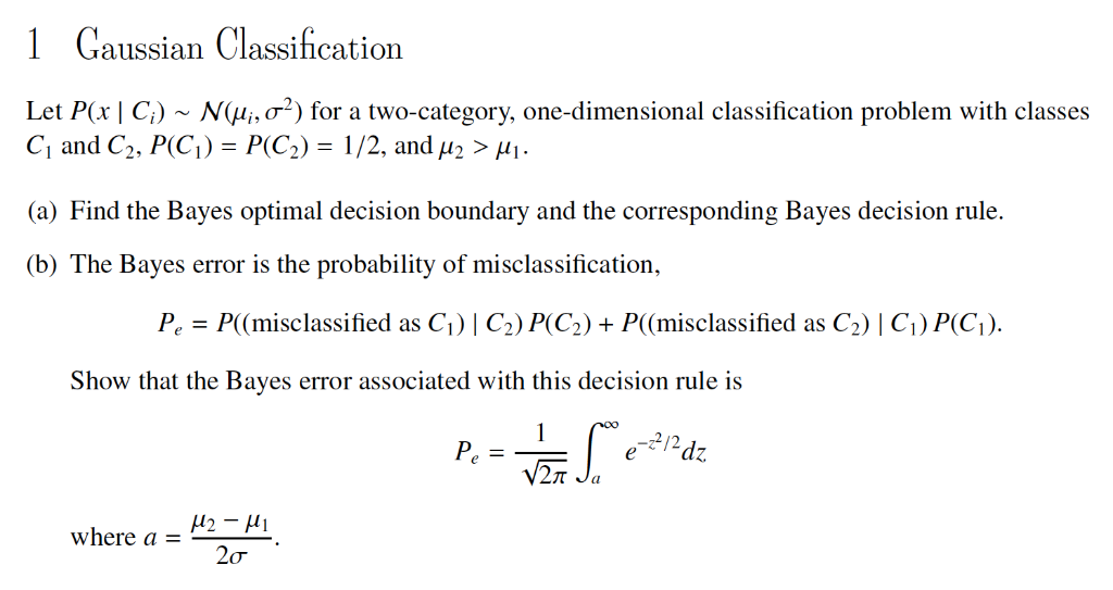 Solved 1 Gaussan Classification Let P X Ci N 2 Two Category One Dimensional Classification Prob Q